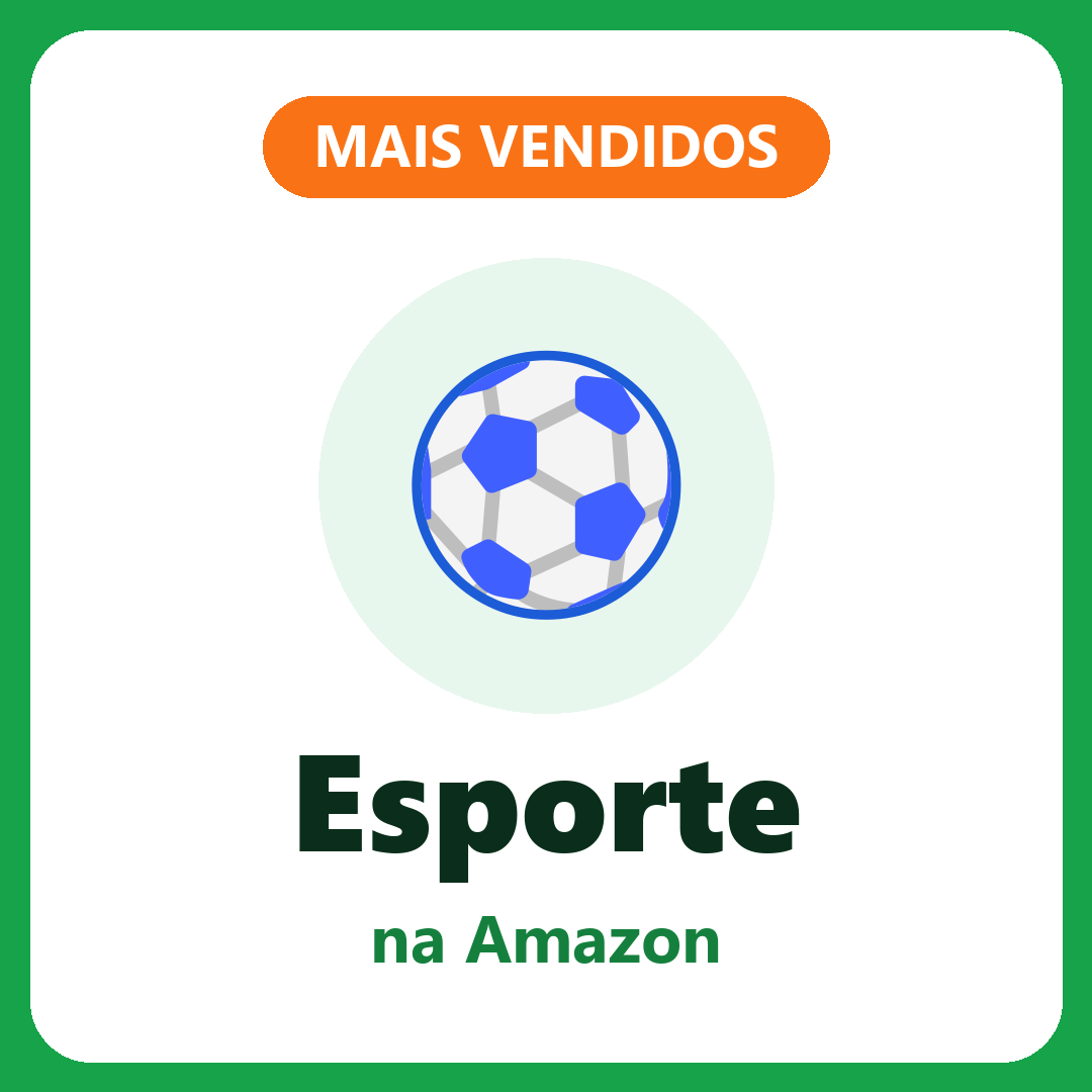 Mais vendidos: Esporte na Amazon